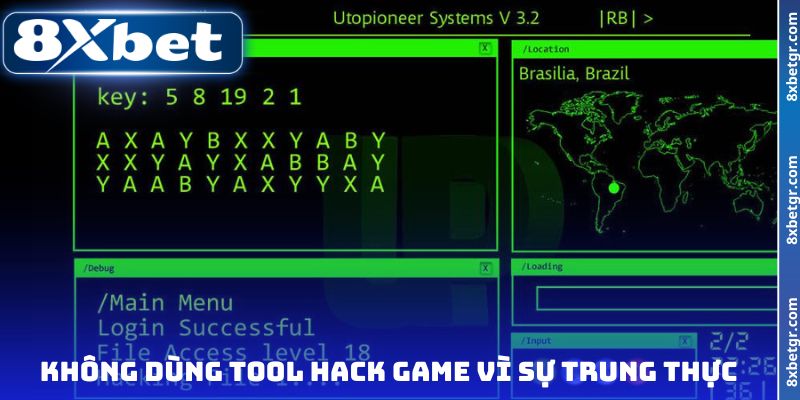 Không dùng tool hack game vì sự trung thực